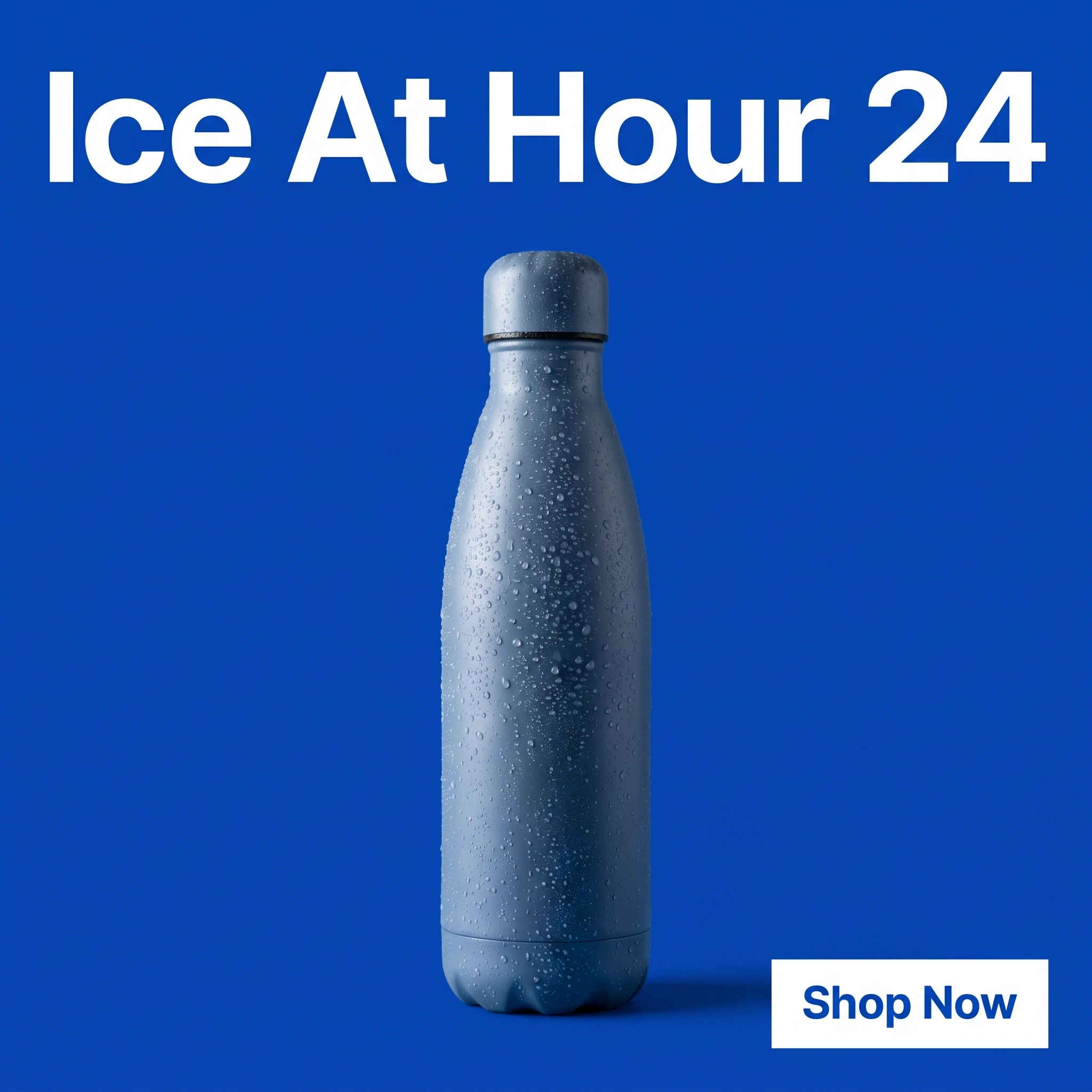 Amazon seller hero ad example: an insulated water bottle on a bold background with headline 'Ice At Hour 24'