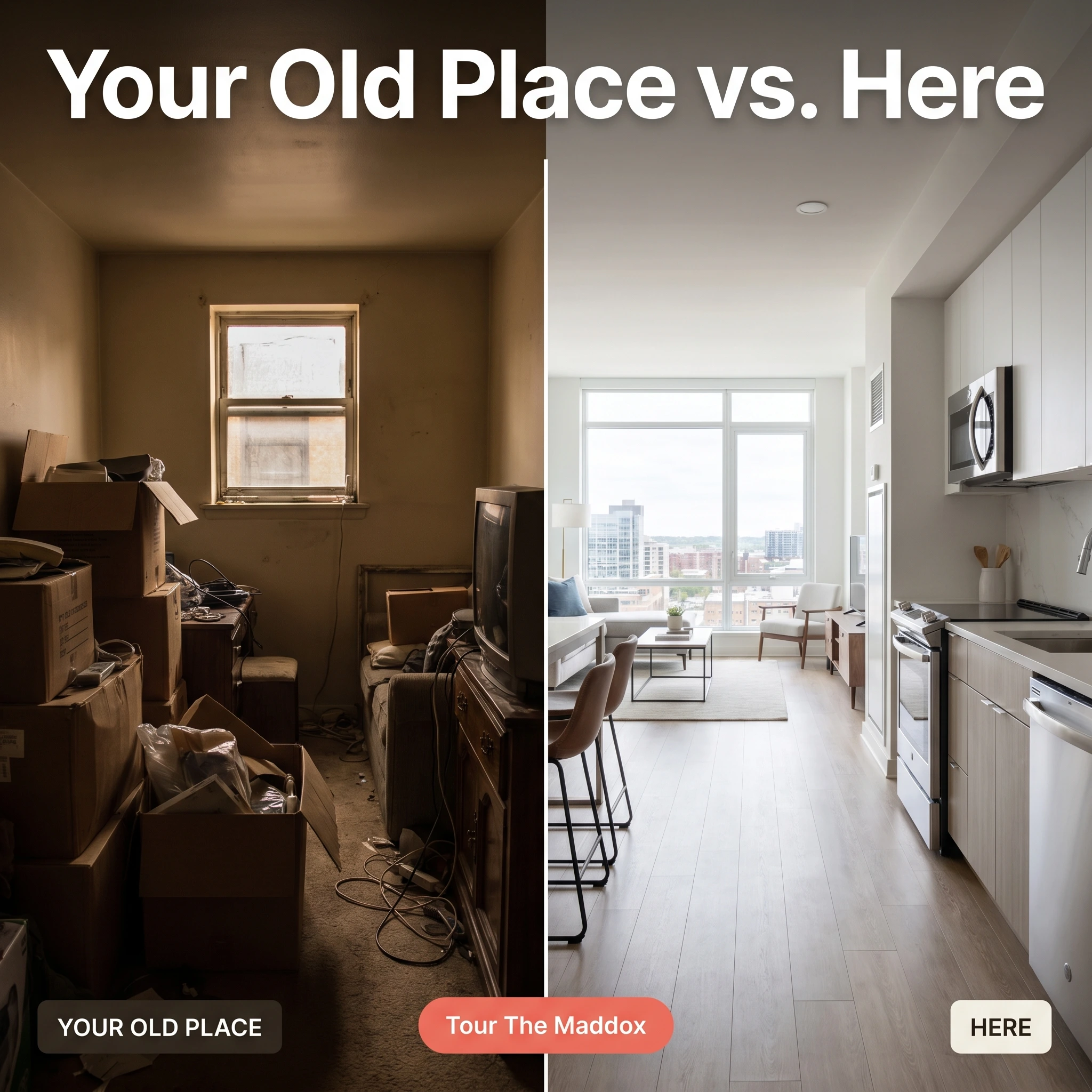 Apartment rental comparison ad example: a cramped-old-apartment-vs-bright-new-unit split with headline 'Your Old Place vs. Here'