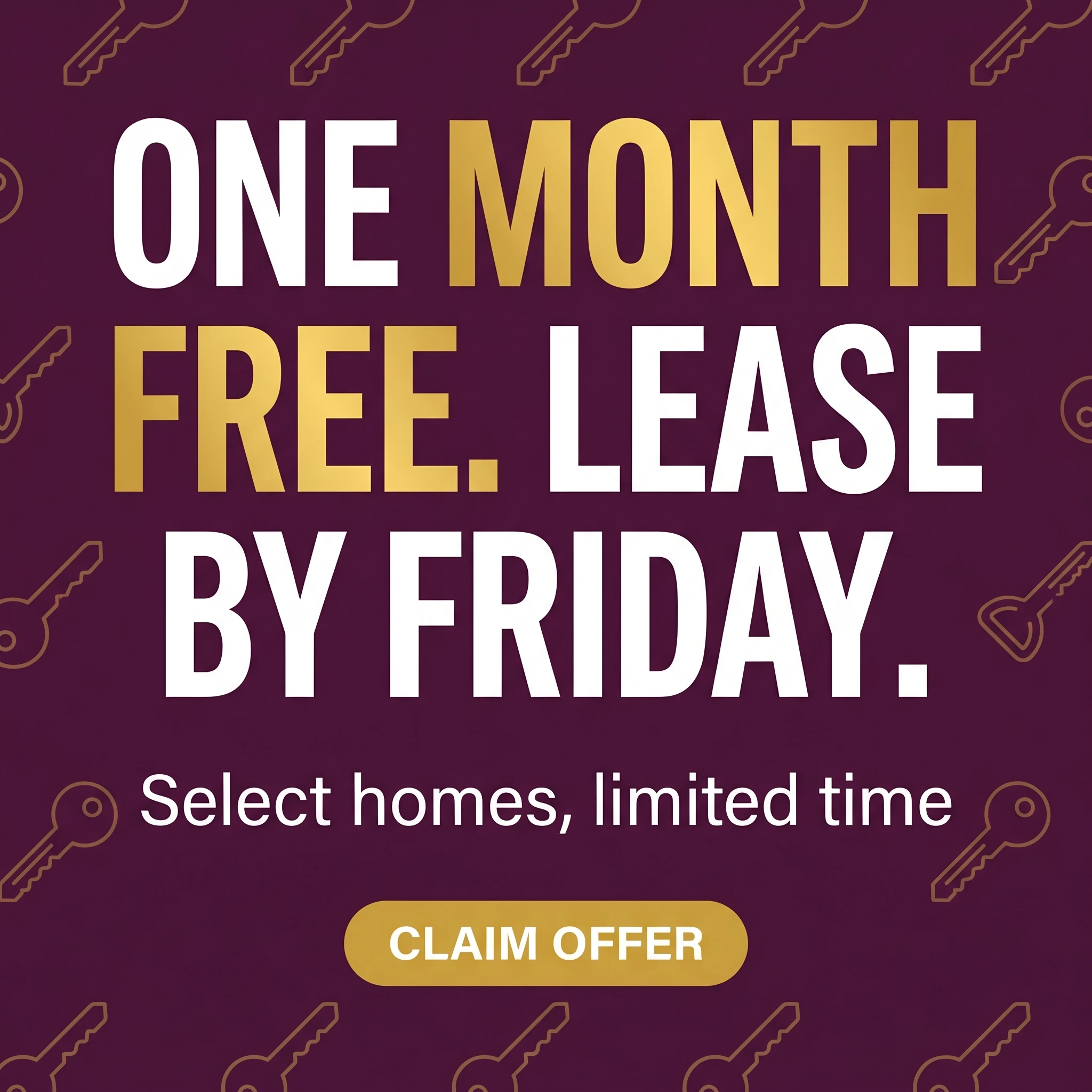 Apartment rental offer ad example: typography-led promo reading 'One Month Free. Lease By Friday.'