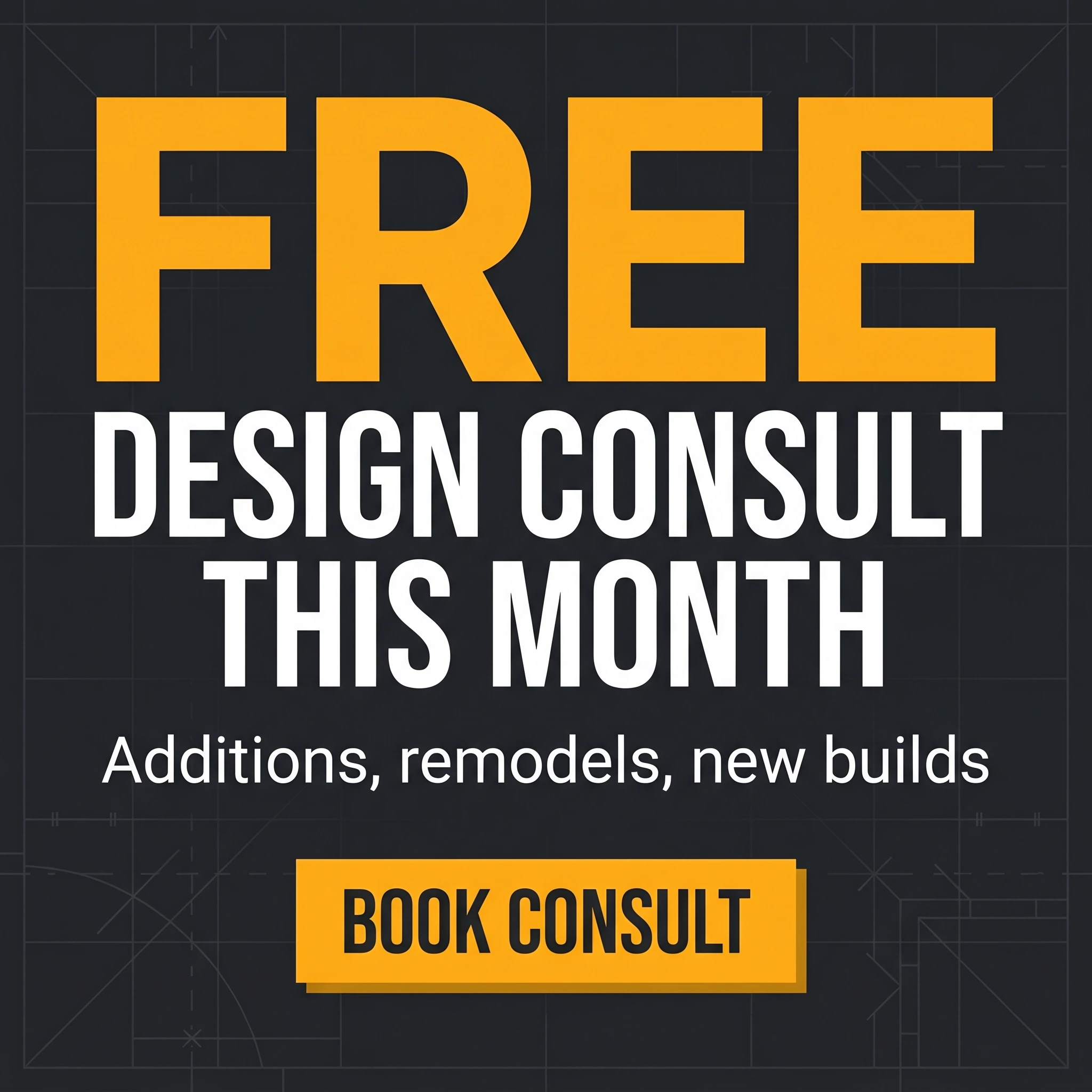Construction offer ad example: bold typographic promo reading 'Free Design Consult This Month'
