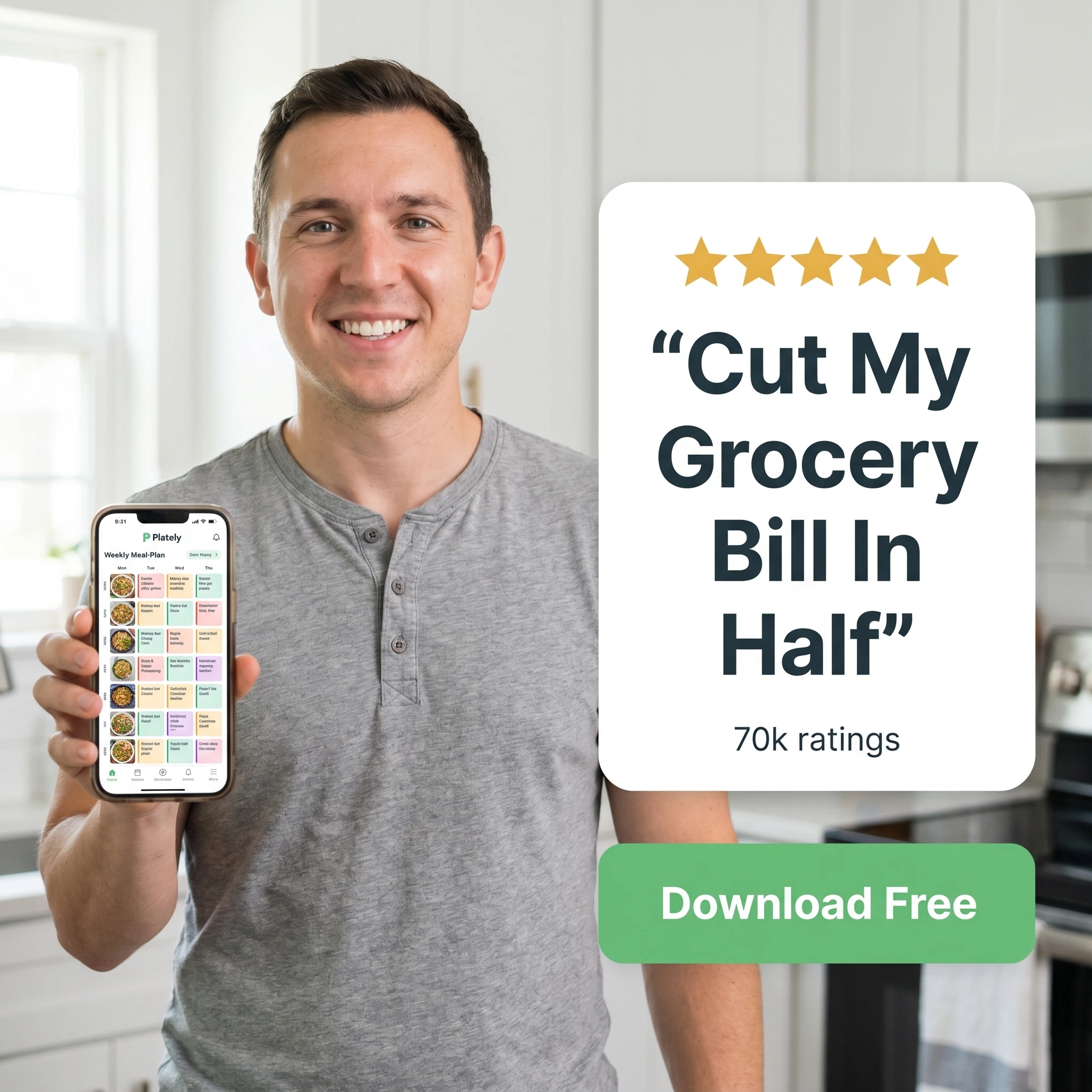 Mobile app testimonial ad example: a man holding a phone with a meal-planning app beside a five-star quote card reading 'Cut My Grocery Bill In Half'