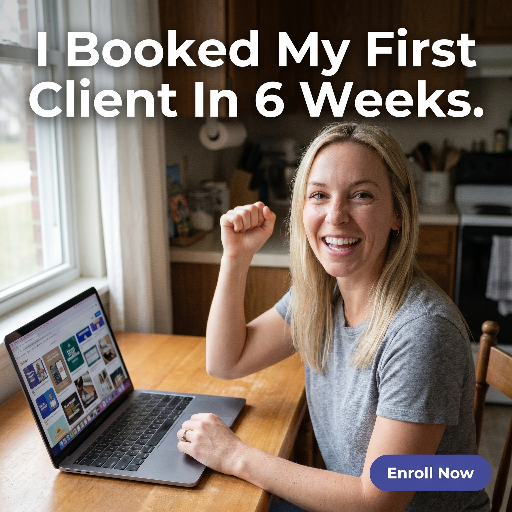 UGC-style online course ad example: a student at a laptop celebrating with headline 'I Booked My First Client In 6 Weeks.'