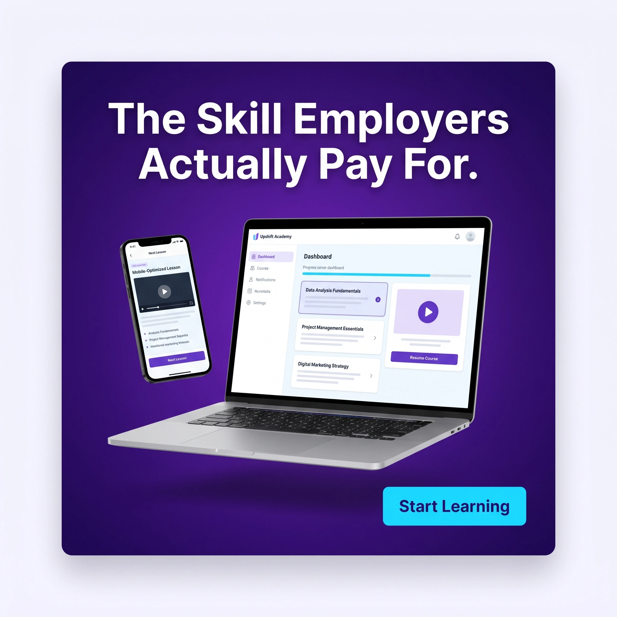 Online course ad example: a clean hero shot of a course on a laptop and phone with headline 'The Skill Employers Actually Pay For.'