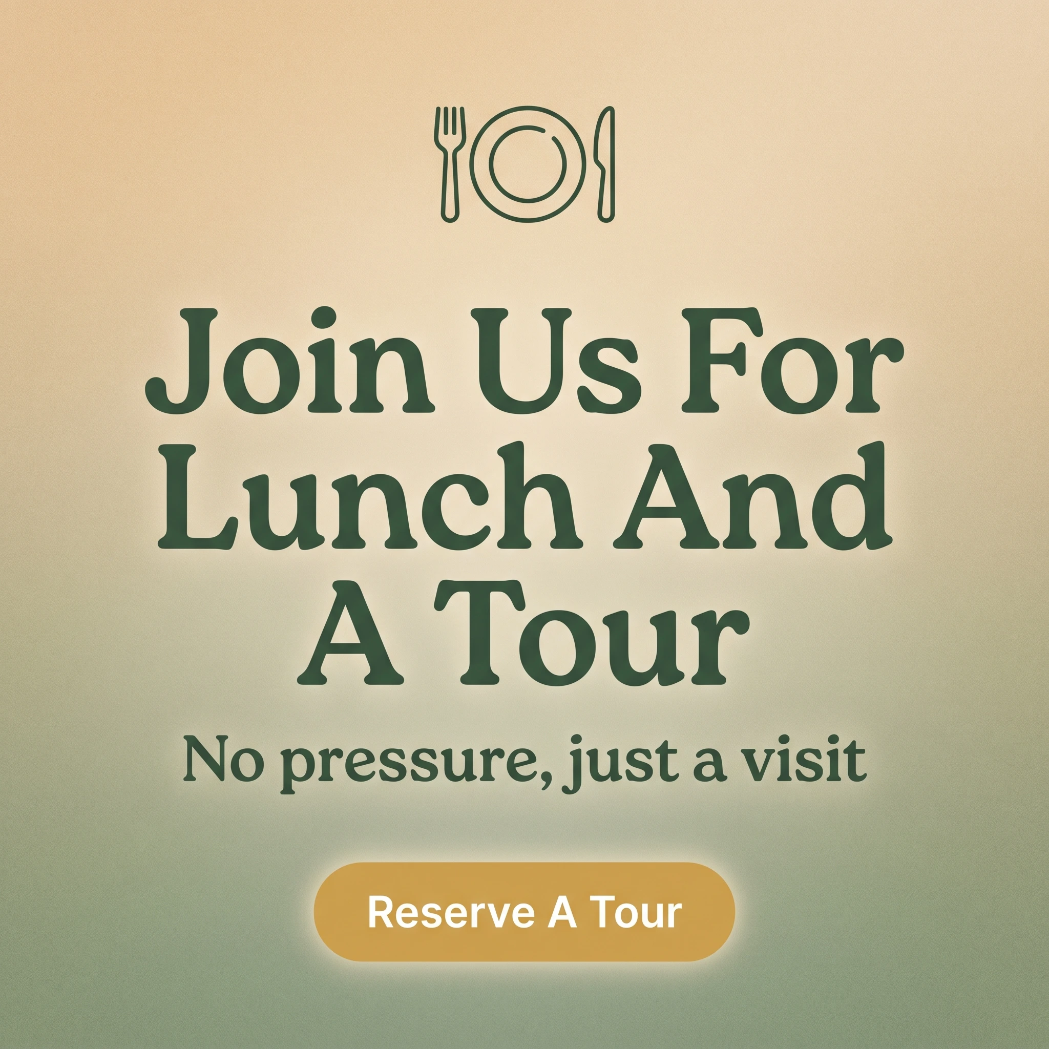 Senior living offer ad example: typography-led promo reading 'Join Us For Lunch And A Tour'