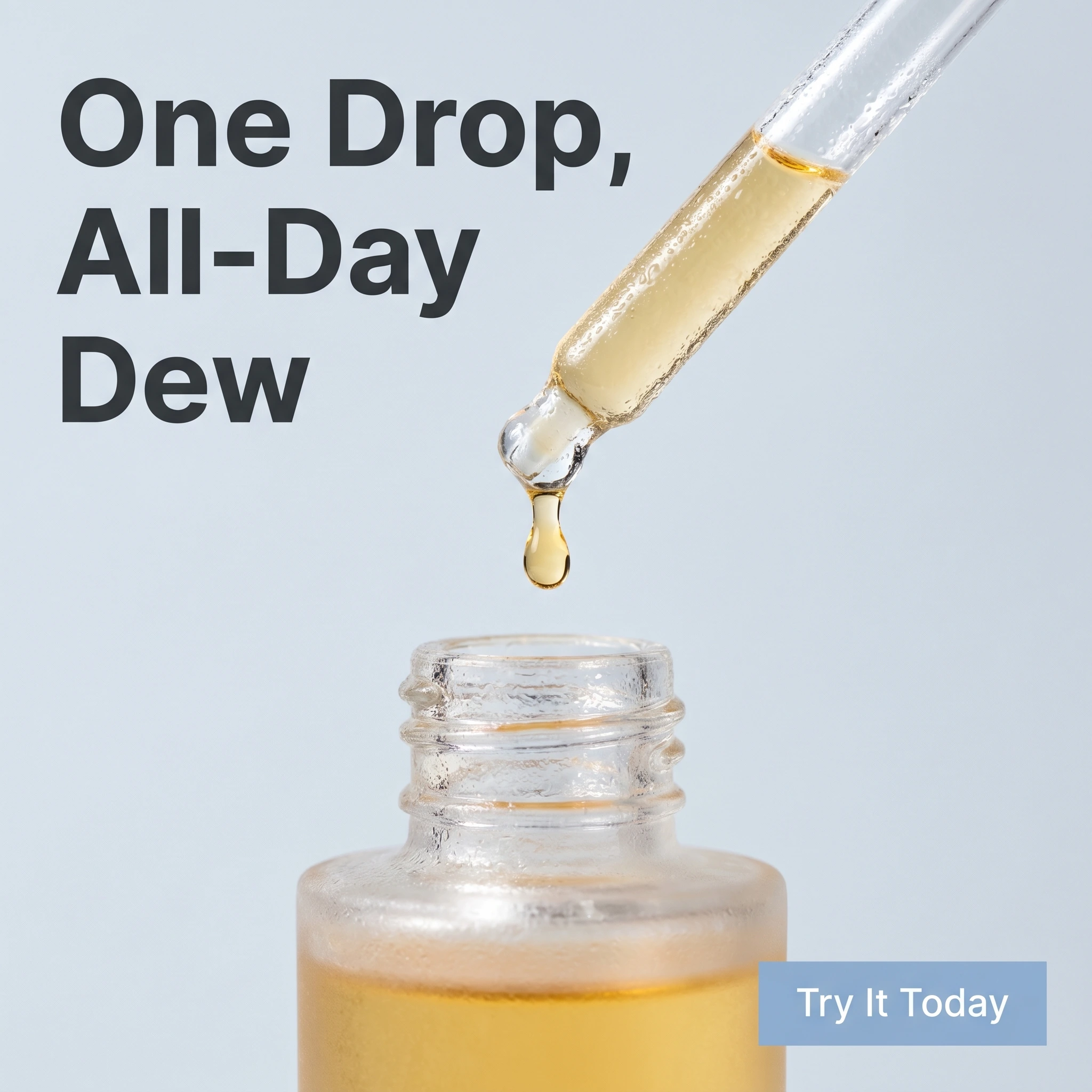 Skincare hero ad example: serum dropper with a golden droplet and headline 'One Drop, All-Day Dew'