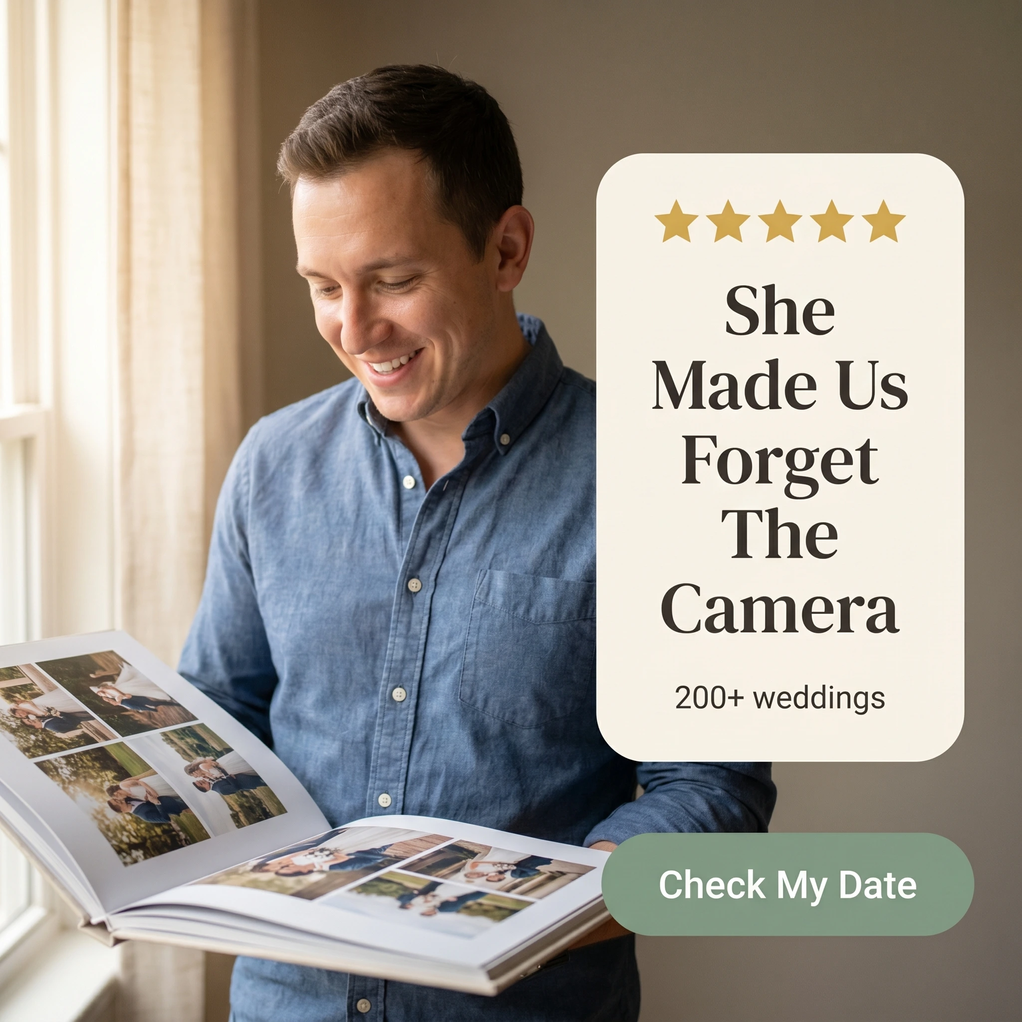Wedding photographer testimonial ad example: a groom holding a printed wedding album beside a five-star quote card reading 'She Made Us Forget The Camera'