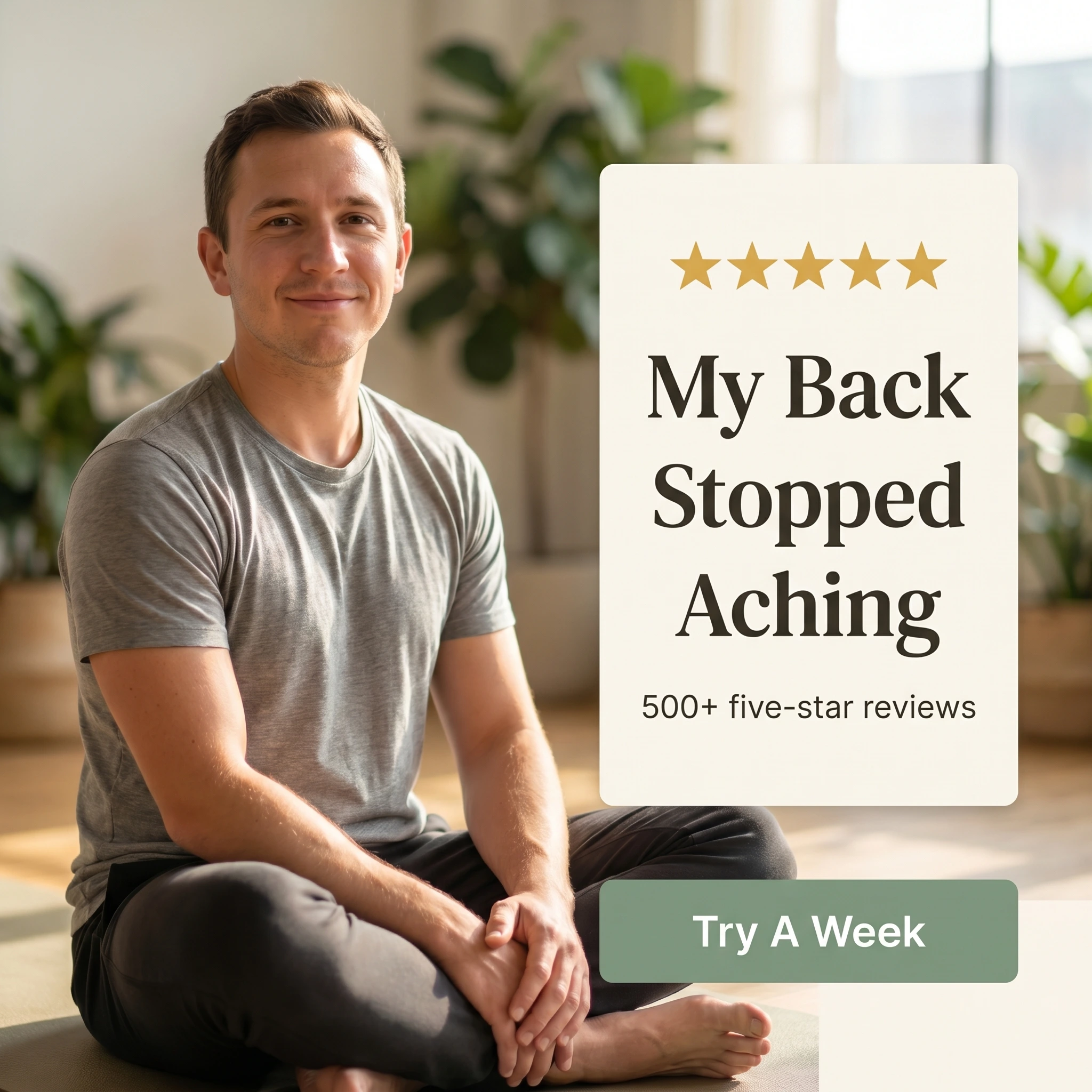 Yoga studio testimonial ad example: a relaxed man beside a five-star quote card reading 'My Back Stopped Aching'